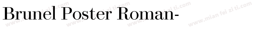 Brunel Poster Roman字体转换